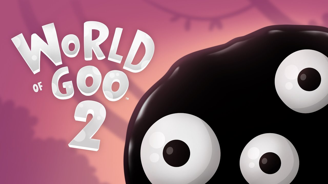 World of Goo 2